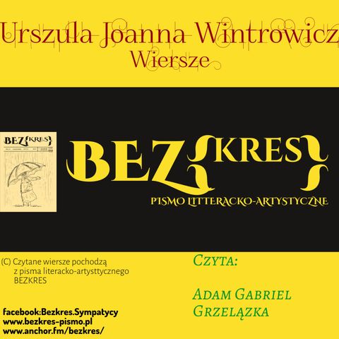 Urszula Joanna Wintrowicz - Wiersze