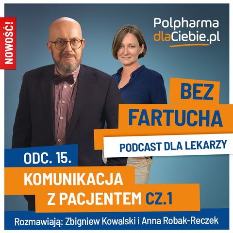 Komunikacja z pacjentem cz.1