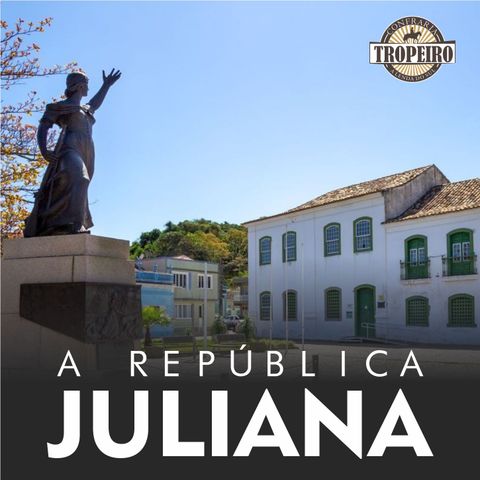 133 - A República Juliana