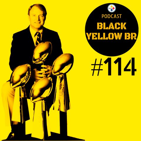 BlackYellowBR 114 – Chuck Noll