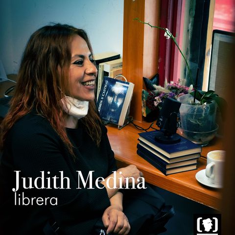 En entrevista: Judith Medina, librera
