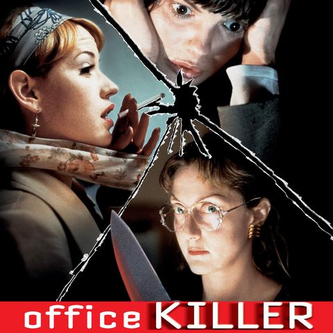 Episode 590: Office Killer (1997)