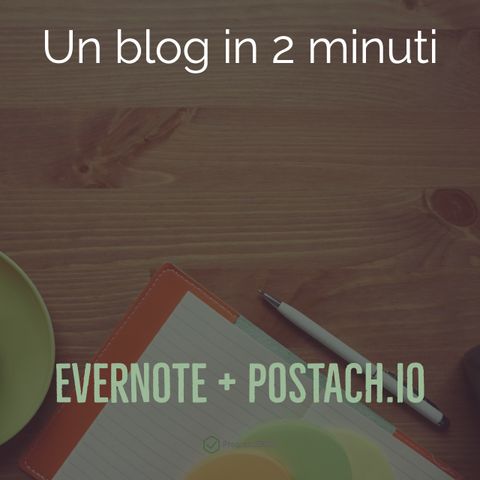 Creare un blog in 2 minuti con Evernote