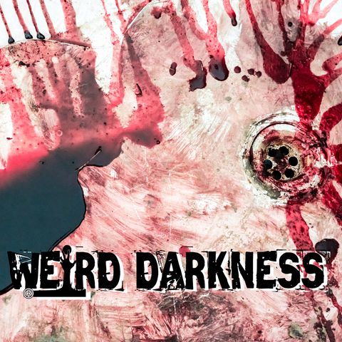 “ACID BATH HORRORS” and More Terrible True Stories! (PLUS BLOOPERS!) #WeirdDarkness