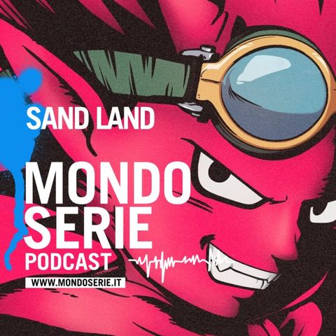 Sand Land, l’ultimo regalo di Toriyama ai fan di Dragon Ball | Animazione