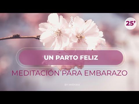 065. 🌸 Meditación para Embarazadas VISUALIZAR UN PARTO FELIZ