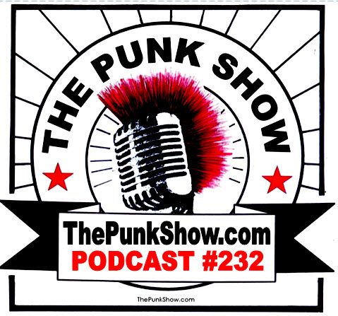 The Punk Show #232 - 02/17/2025