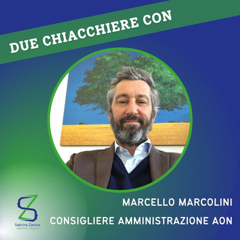 014 - Due chiacchiere con Marcello Marcolini, area manager e membro cda AON