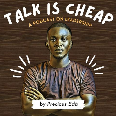 Episode 1 - Talk Is Cheap