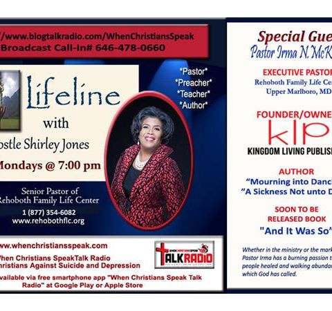 LifeLine with Apostle Shirley Jones and Featured Guest Pastor Irma McKnight