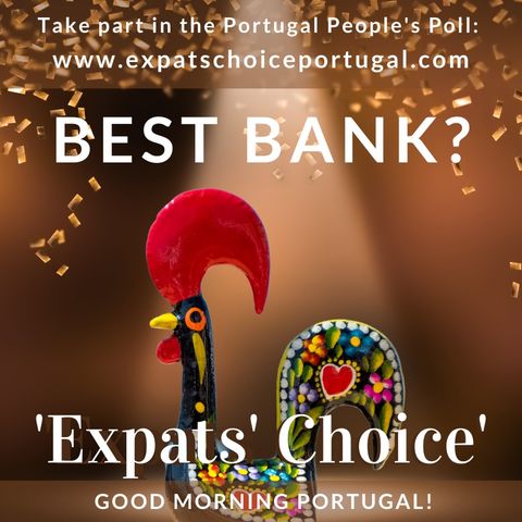 Portugal news, weather & today: best Portuguese bank?