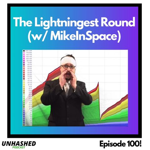 The Lightningest Round (w/ MikeInSpace)