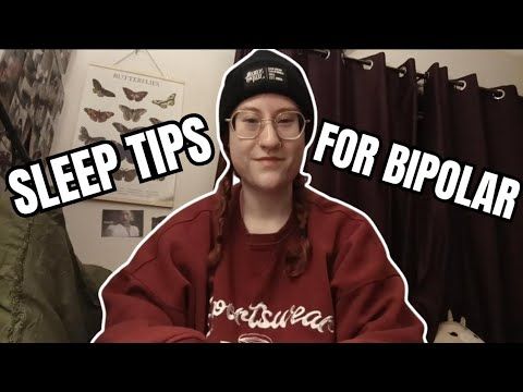 Sleep Tips For Bipolar Disorder