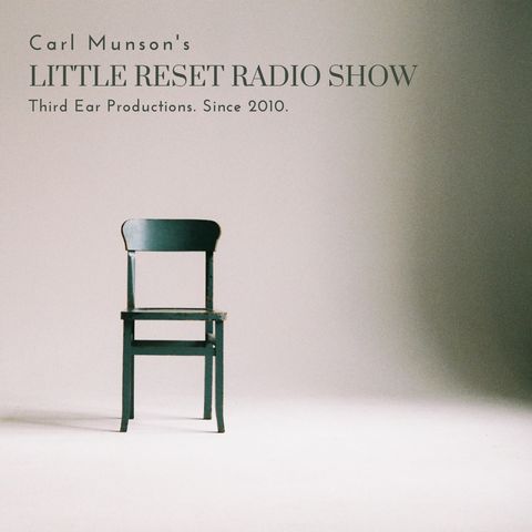 The Little Reset Radio Show - Episode 1 - 30-04-22