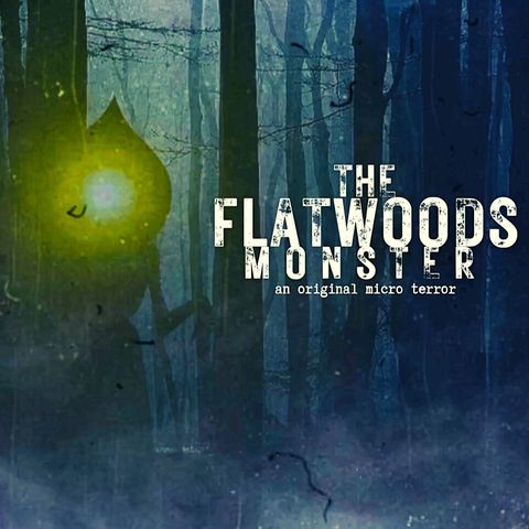 “THE FLATWOODS MONSTER” by Scott Donnelly #MicroTerrors