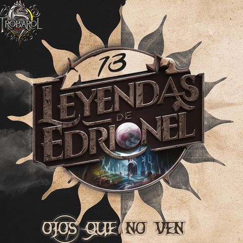 D&D - Leyendas de Edrionel - Ojos que no ven ( 13/_)