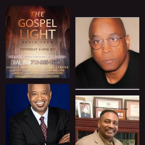 The Gospel Light Radio Show - (Episode 355)