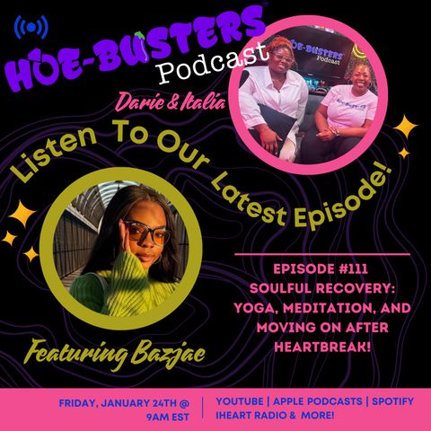 EP #111 - Soulful Recovery: Yoga, Meditation, and Moving On after heartbreak!