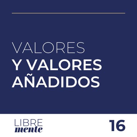 VALORES vs VALORES AÑADIDOS | 16