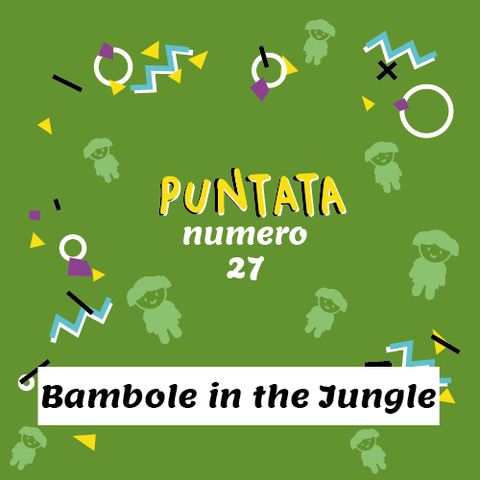 Bambole in Jungle dress