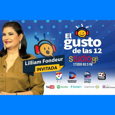 Episodio 77 - 15 Octubre 2019 - Lilliam Fondeur