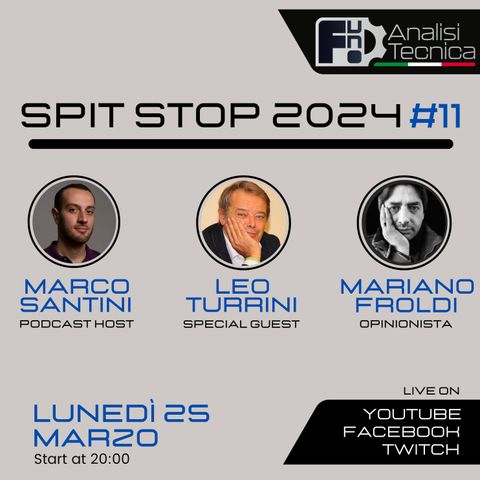 Spit Stop 2024 - Puntata 11 LIVE con Leo Turrini