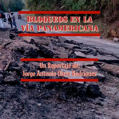 Reportaje - ¿Qué pasa en el Cauca cuando bloquean la vía Panamericana?