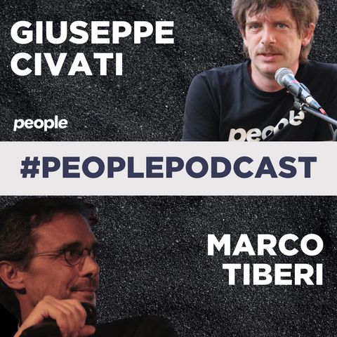 PeoplePodcast 'Non se ne Escher' con Giuseppe Civati e Marco Tiberi