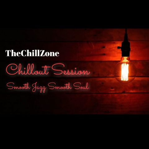 TheChillZone Chillout Session