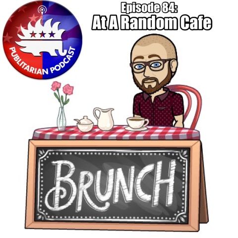 Episode 84 - At A Random Cafe!