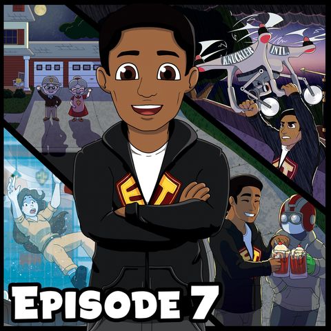 Ep. 7 - Captain EJ vs. The Knucklers (Superhero Story)