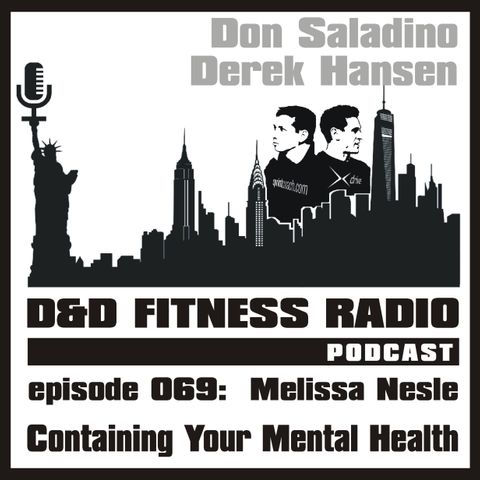 Episode 069 - Melissa Nesle:  Containing Your Mental Health