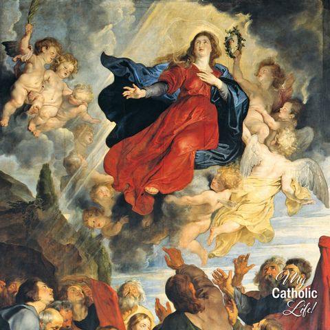 August 15, Solemnity of the Assumption of the Blessed Virgin Mary - The Assumption of the Mother of God