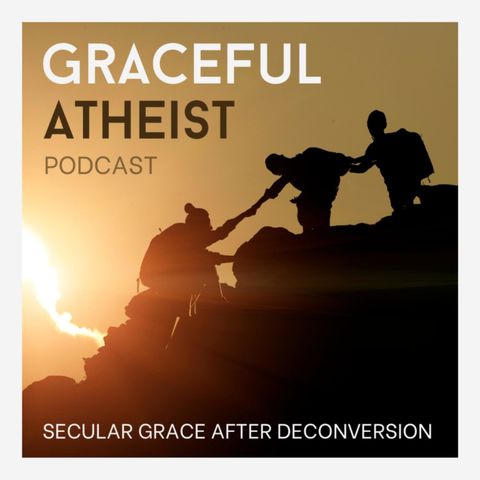 Welcome to the Graceful Atheist Podcast