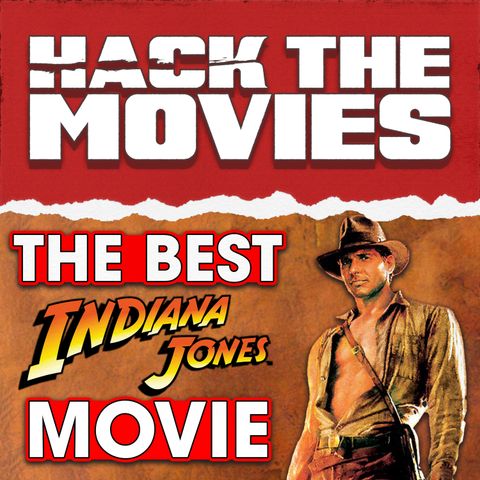The Last Crusade Should Have Been The Last Indiana Jones Film - Talking About Tapes (#218)
