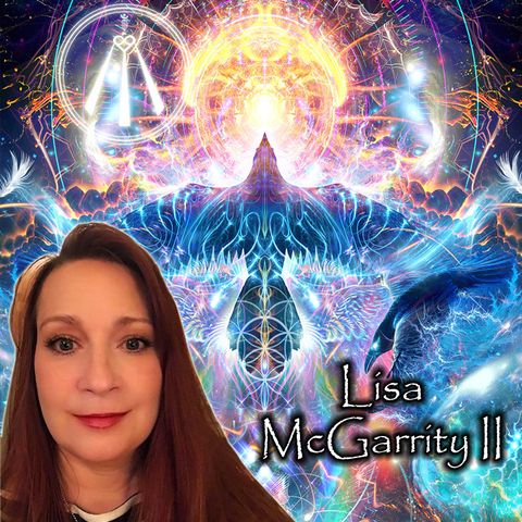 The Journey of Souls with Psychic Medium Lisa McGarrity