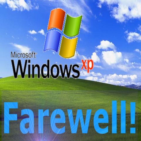 Farewell Windows XP! - Tech Time