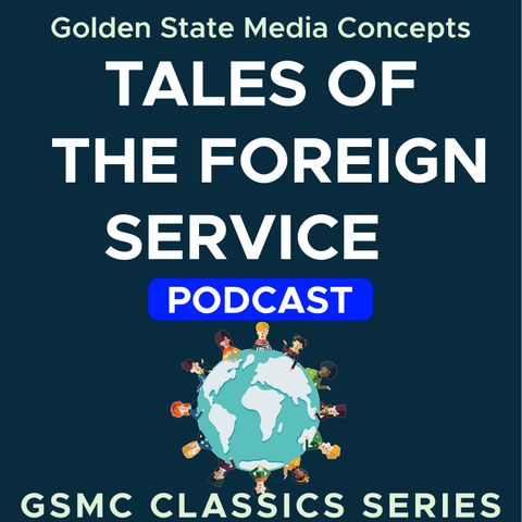 Walter Orebaugh | GSMC Classics: Tales of the Foreign Service