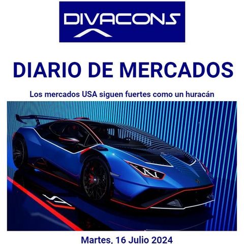 PODCAST en abierto DIARIO DE MERCADOS Martes 16 Julio