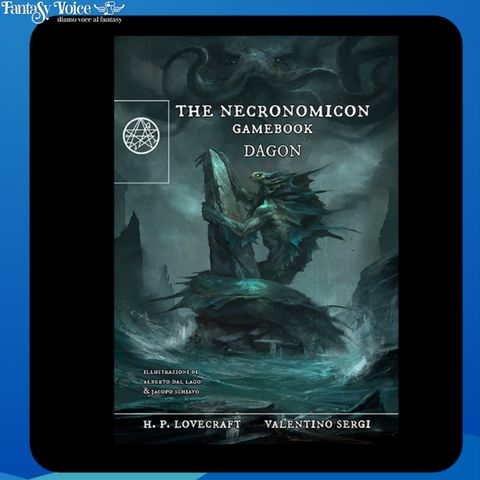 The Necronomicon Gamebook | Intervista a Valentino Sergi e Alberto Dal Lago