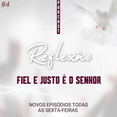 #4 - AINDA HÁ ESPERANÇA