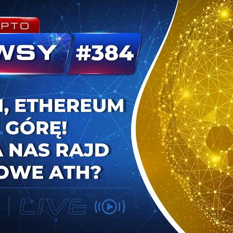 Krypto Newsy  Lite #384 | 22.03.2022 | Bitcoin i Ethereum w górę! Czy czeka nas rajd na nowe ATH? Inflacja: Ceny żywności 30% w górę!