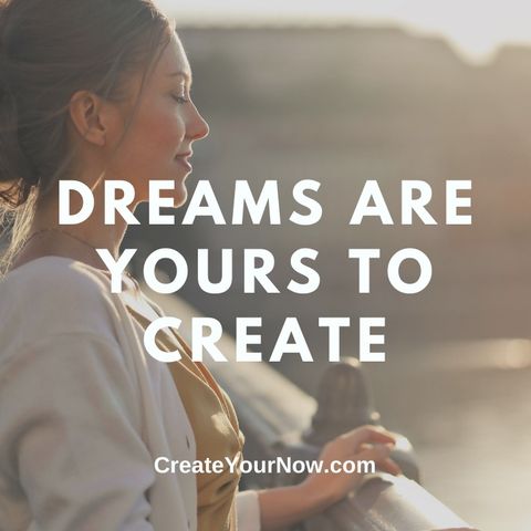 2673 Dreams are Yours to Create