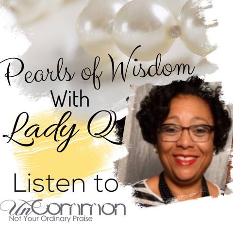 Pearls of Wisdom with Lady Q. - Judas - Ep. 1