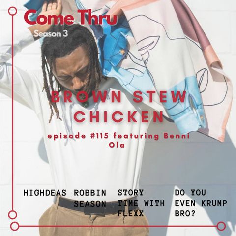 Brown Stew Chicken #115 featuring Benni Ola