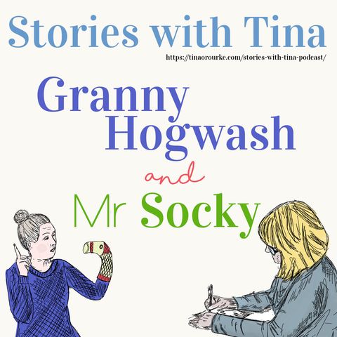 Granny Hogwash & Mr Socky