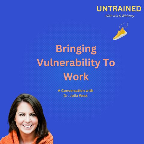Bringing Vulnerability to Work