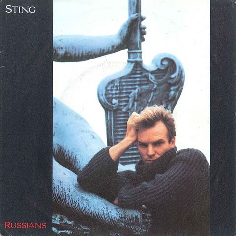 Andiamo al 1985 per parlare di Sting e della sua hit "Russians".