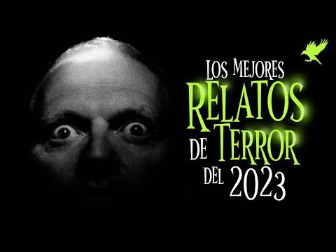 008. LOS MEJORES RELATOS DE TERROR DEL 2023  Historias de terror  Gritos en la noche