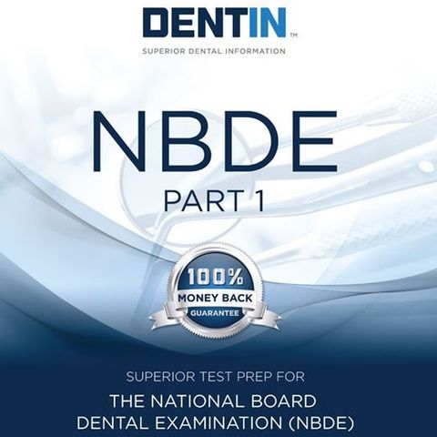 DENTIN NBDE Part 1